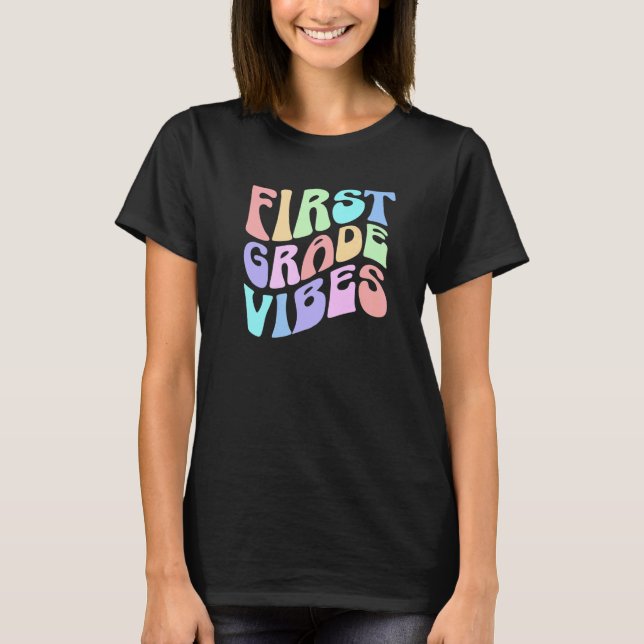 Camiseta De Volta à Escola Vibes da Primeira Série Professo (Frente)