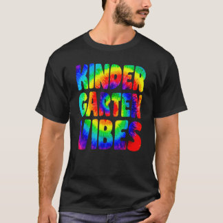 Camiseta De Volta à Escola Vibrações de Jardim de Infância 