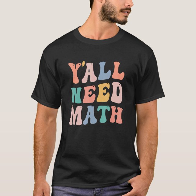 Camiseta De Volta À Escola Vocês Precisam De Professores De (Frente)