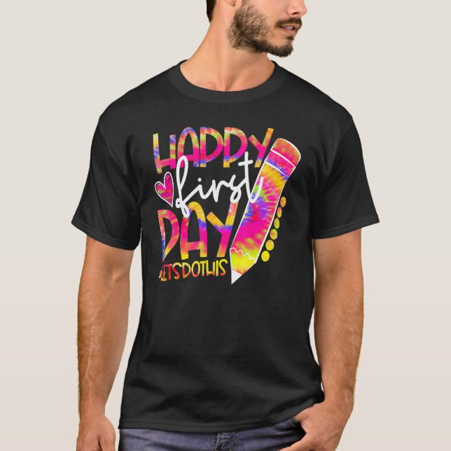 Camiseta De Volta Ao Lápis Da Escola Tie Dye Happy First Da (Frente)