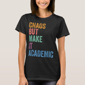 Camiseta De Volta às Aulas Caos de Professor da Geração Z M