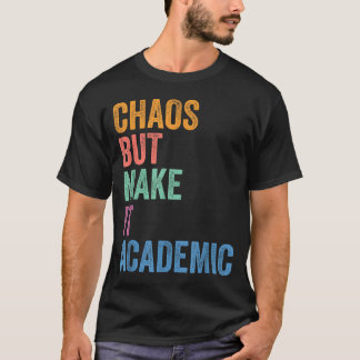 Camiseta De Volta às Aulas Caos de Professor da Geração Z M
