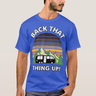 Camiseta De Volta Essa Coisa Engraçado Camper Rv Meme Acamp