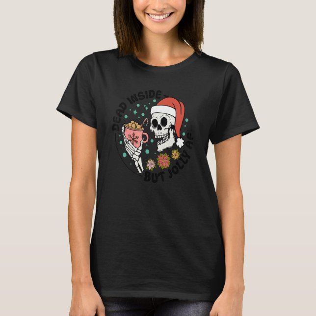 Camiseta Dead Inside But Jolly AF, Funny Groovy Christmas S (Frente)