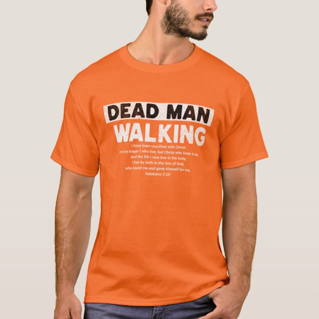 Camiseta Dead Man Walking shirt (Frente)