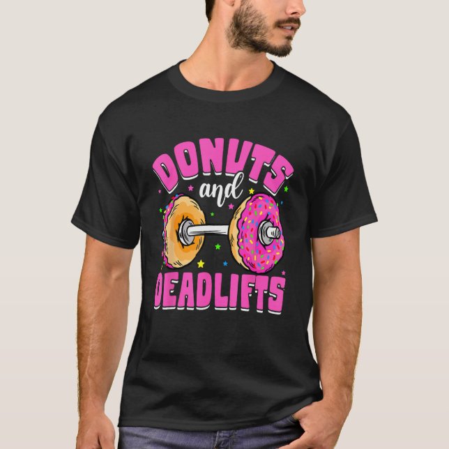 Camiseta Deadlifts Weightlifting Workout  Donut Day Fitness (Frente)