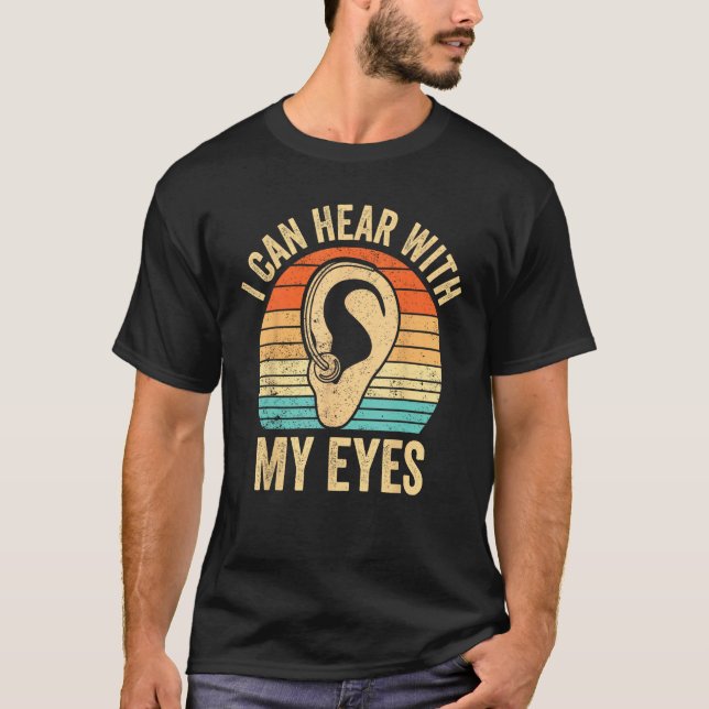 Camiseta Deaf Pride Awareness ASL Sign Language Can Hear Wi (Frente)