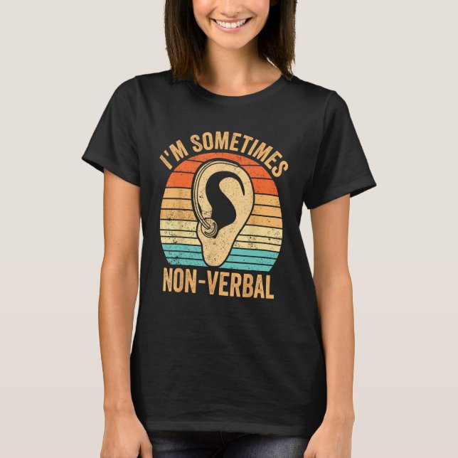 Camiseta Deaf Pride Awareness ASL Sign Language Sometimes N (Frente)