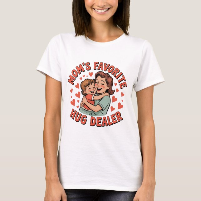Camiseta Dealer Hug Dealer favorito da mamãe - mulheres bon (Frente)