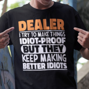 Camiseta Dealer, Tento Fazer Coisas Engraçadas Dealer