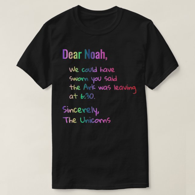 Camiseta Dear Noah Ark leaving Unicorns Tee Funny Christian (Frente do Design)