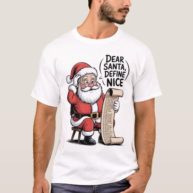 Camiseta Dear Santa, Define Nice (Frente)