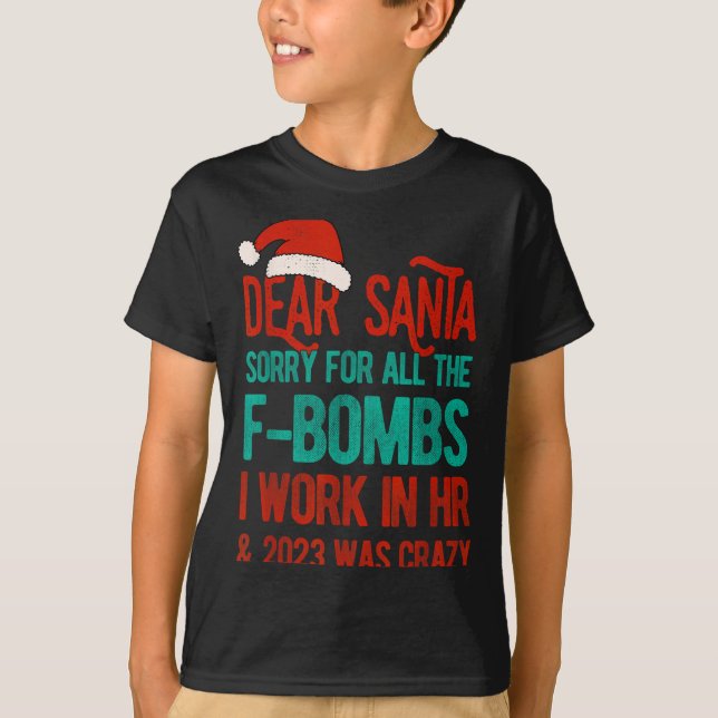 Camiseta Dear Santa Human Resources Funny Hr Christmas 2023 (Frente)