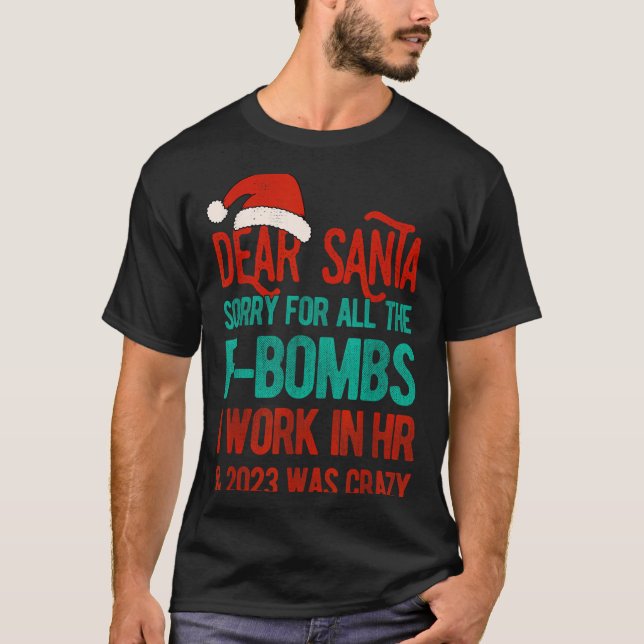 Camiseta Dear Santa Human Resources Funny Hr Christmas 2023 (Frente)
