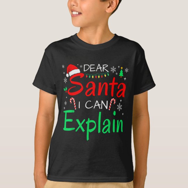 Camiseta Dear Santa I Can Explain Funny Christmas Men Women (Frente)