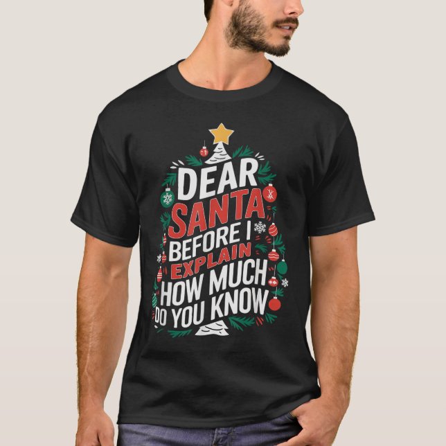 Camiseta Dear Santa I Can Explain Funny Christmas Pjs Tree  (Frente)