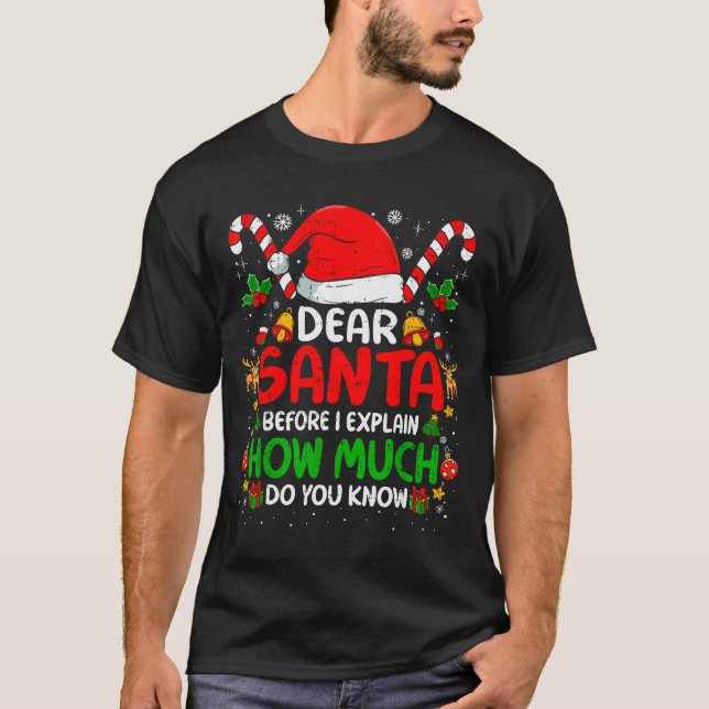 Camiseta Dear Santa I Can Explain Funny Christmas Shirts Ki (Frente)