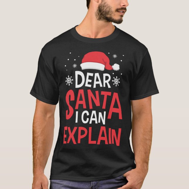 Camiseta Dear Santa I Can Explain Naughty Children Christma (Frente)