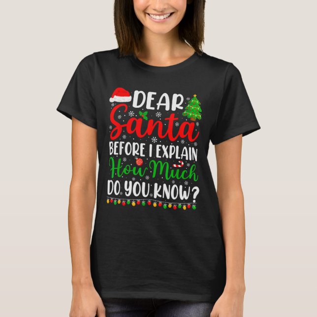 Camiseta Dear Santa I Can Explain Shirt Kids Boys Funny Chr (Frente)