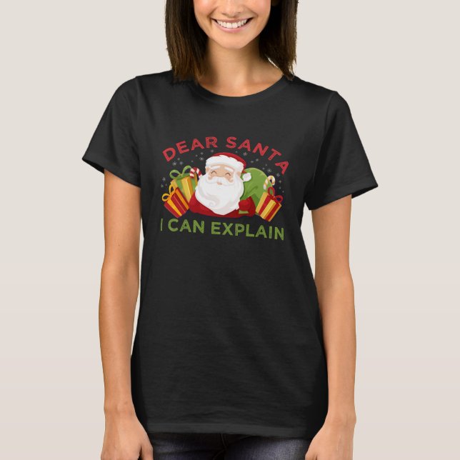 Camiseta Dear Santa I Can Explain  Ugly Christmas (Frente)