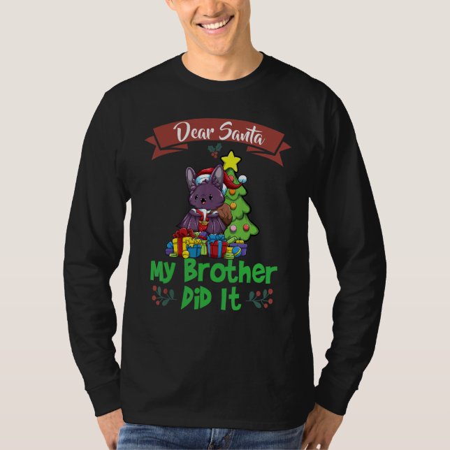 Camiseta Dear Santa My Brother Did It Siblings Christmas (Frente)