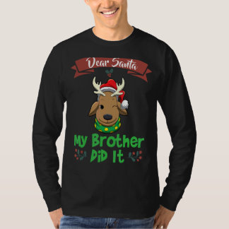 Camiseta Dear Santa My Brother Did It Siblings Christmas_13