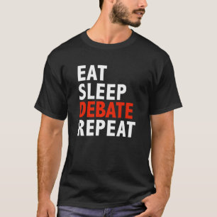 Camiseta Debate Sobre O Sono Repetir bater Equipe De Debate