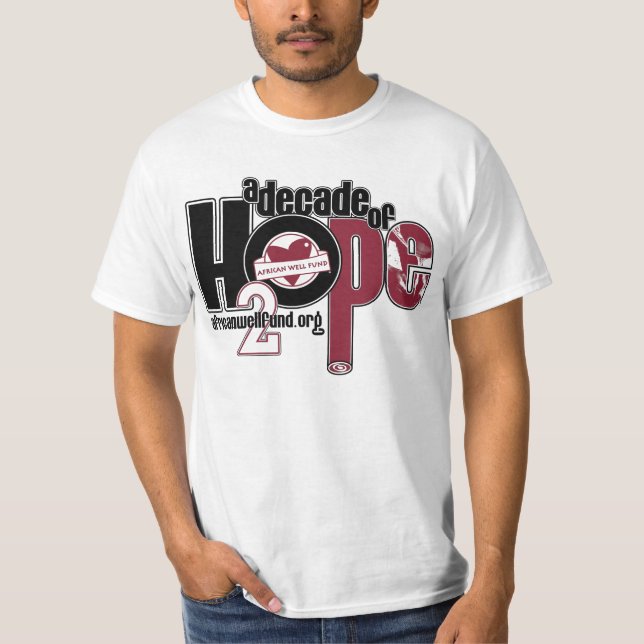 Camiseta Década do Tshirt do valor dos homens da esperança (Frente)