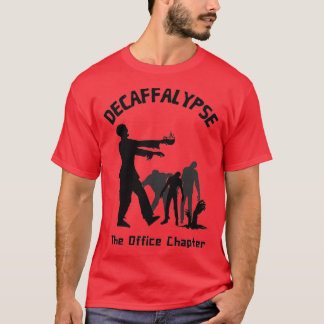 Camiseta Decaffalypse Café Zombie Funny Office Humor 2