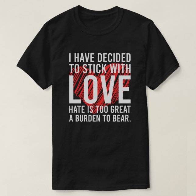 Camiseta Decidi ficar com o amor - inspirador (Frente do Design)