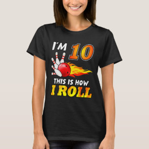 Camiseta Décima Boliche De Aniversário É Assim Que Eu Rolo