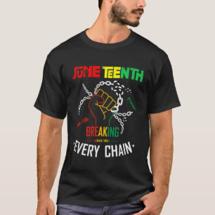 Camiseta Décima Junta Quebrando Cada Cadeia Desde 1865