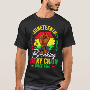 Camiseta Décima Junta Quebrando Cada Cadeia Desde 1865 Pret