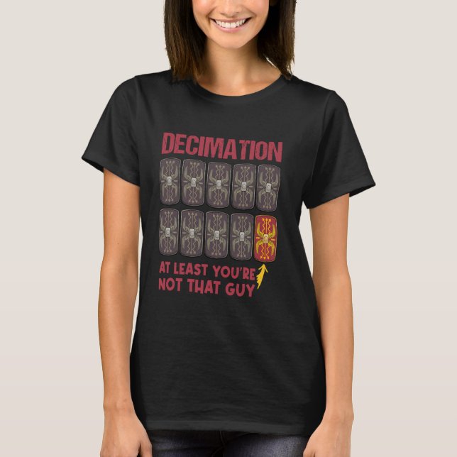 Camiseta Decimar Legiões Romanas Engraçado Império Romano (Frente)