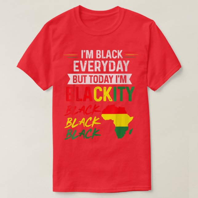 Camiseta Décimo de Junho Eu sou Negro Todos os dias Mas hoj (Frente do Design)