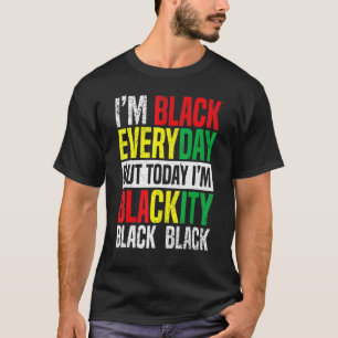 Camiseta Décimo de Junho Eu sou Negro Todos os dias Mas hoj