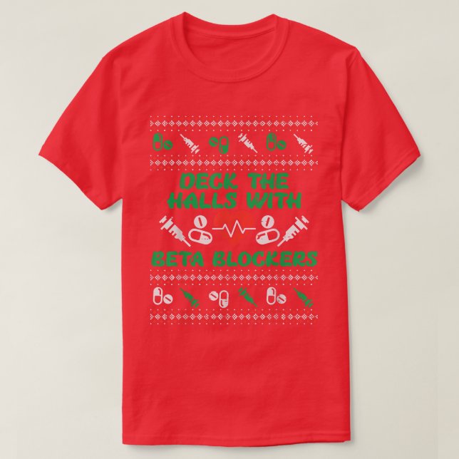 Camiseta Deck Halls Com Bloqueadores Beta Enfermeira Engraç (Frente do Design)