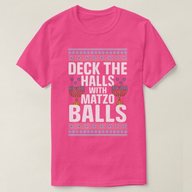 Camiseta Deck The Hall Com Matzo Balls Hanukkah (Frente do Design)