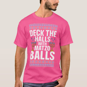 Camiseta Deck The Hall Com Matzo Balls Hanukkah