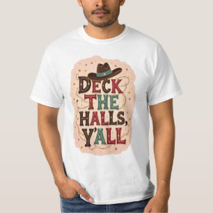 Camiseta 'Deck the Halls, Y'all'