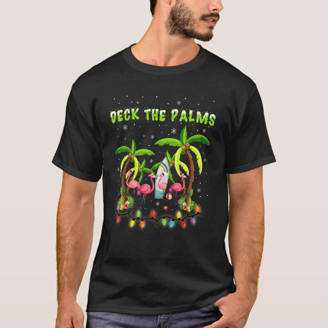 Camiseta Deck the Palms Merry Flamingo Christmas   (Frente)
