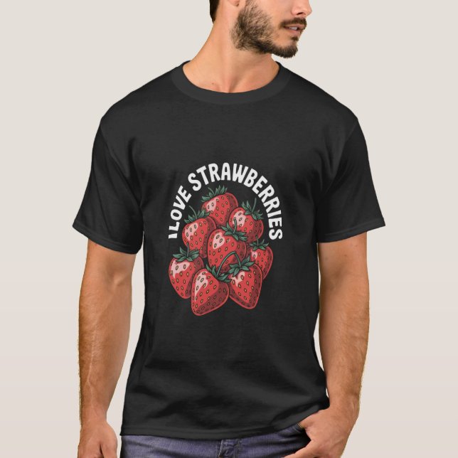 Camiseta Declaração Apaixonada Eu Amo Morangos (Frente)