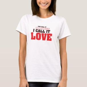 Camiseta Declaração de Amor Design, eu chamo de Amor