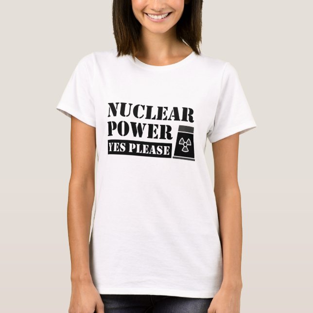Camiseta Declaração de Energia Nuclear Sim Por Favor (Frente)
