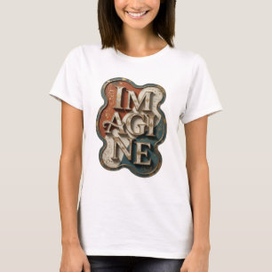 Camiseta Declaração Gold IMAGINE Design de Declaração