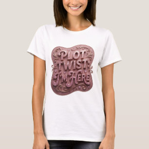 Camiseta Declaração Rosa SURPRESA ESTOU AQUI Design de Text