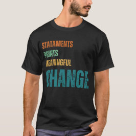 Camiseta Declarações,Impressões ,Significativas,Mudar-Camis