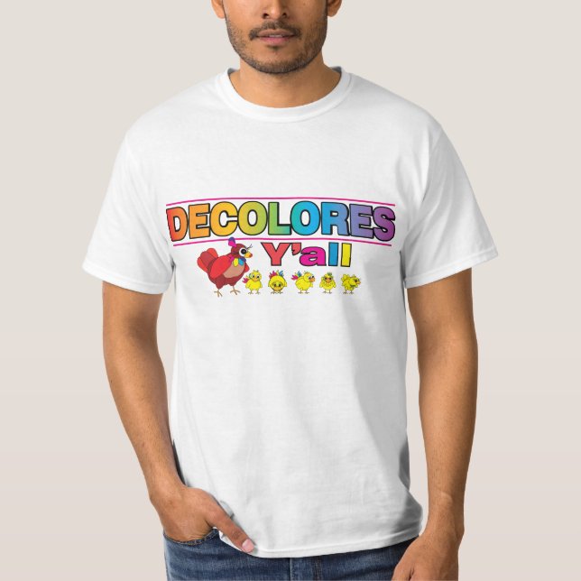 Camiseta DECOLORES que você Tee (Frente)