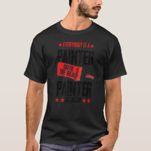 Camiseta Decorador Até Que O Pintor Real Mostre Casa Pa