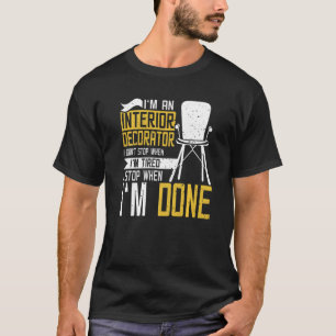Camiseta Decorador interior paro quando termino